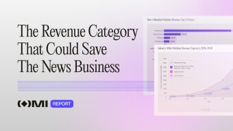 How the smartest publishers will monetize the next decade of news