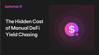 The Hidden Costs of Manual DeFi Yield Chasing; And the Smarter Alternative Emerging