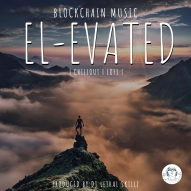 Blockchain Music Series: ‘Eᒪ-EᐯᗩTEᗪ’ | Lo-Fi, Chill-Hop, Original Instrumental Music