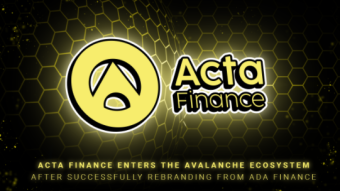 Acta Finance Enters The Avalanche Ecosystem After Successfully Rebranding From ADA Finance