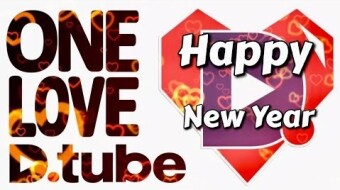 Happy New Year From The #OneLoveDTube Community, Let's Make This Our Year 💖