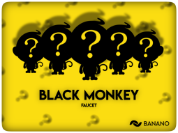 BANANO Faucet Game 'Black Monkey' Round 14 Starts this Saturday (24 Hours Only)!