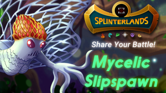 predestined for combos in Earth splinter - my reason to play Mycelic Slipspawn in Splinterlands