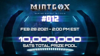 MINTGOX #012 | Bitcoin Gaming Event Series