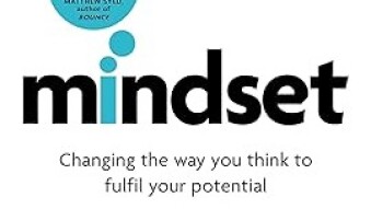 "Mindset" (by Dr Carol S. Dweck)