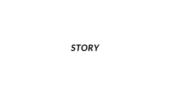 Story