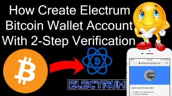 How Create Electrum Bitcoin Wallet Account With 2-Step Verification | Bitcoin