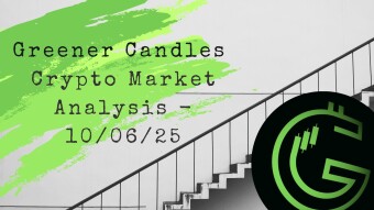 Greener Candles Crypto Market Analysis 10/06/25