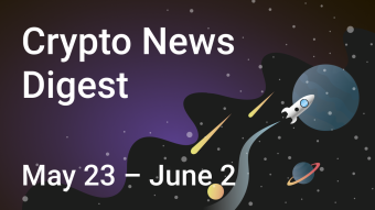 SwapSpace's Weekly Crypto News Digest | May 23 – June 2