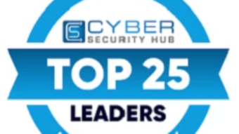 The Top 25 Leaders in Cyber Security 2024