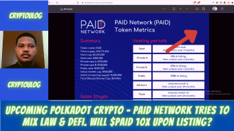 Upcoming Polkadot Crypto - PAID Network Tries To Mix Law & DEFI. Will $Paid 10x Upon Listing?
