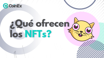 Instituto CoinEx: ¿Qué es lo que nos ofrecen los NFTs?