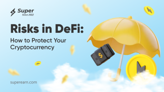 Risks in DeFi: How to Protect Your Cryptocurrency?