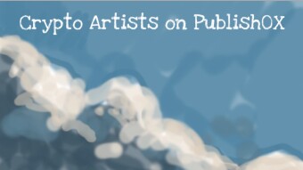 Crypto Artists on Publish0X. Can you earn a living as a Digital Artist on Publish0X ?