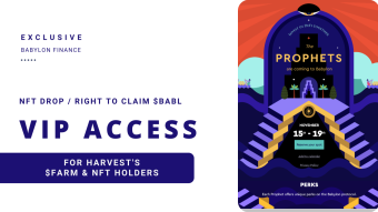 $FARM & Harvest’s NFT Holders Get VIP Access to Babylon IDO
