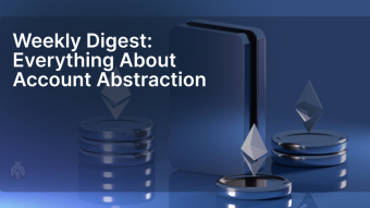 Everything About Account Abstraction: The role of smart accounts, EIP-1153, Visa expands crypto access, ETH self-staking & Alchemy report