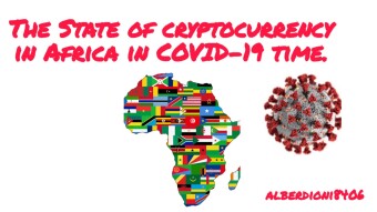 The state of cryptocurrency in Africa on times of COVID-19.