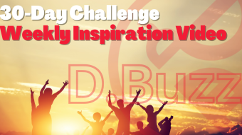 30-Day Challenge Weekly Inspiration Video : Vol 1