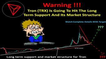 Warning !!!  Tron (TRX) Is Going To Hit The Long Term Support And Its Market Structure
