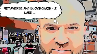 Metaverse and Blockchain ( Episode 2 ) ...