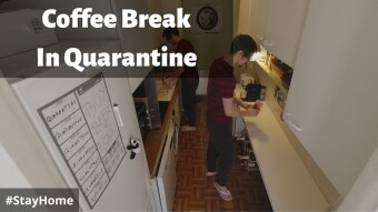 Coffee Break in quarantine