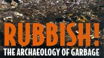 #CrapGotPublished - Rubbish The Archaeology of Garbage