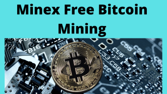 Minex Best Free Cryptocurrency Cloud Mining