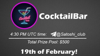 Join the AMA of Satoshi Club x CocktailBar. Rewards: 500 USDT, February 19th.