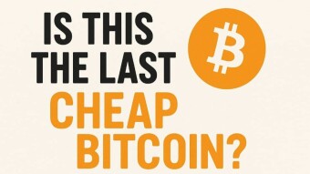Is This the Last Cheap Bitcoin?