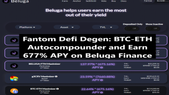 Fantom Defi Degen Play: BTC-ETH Autocompounder and Earn 677% APY on Beluga Finance