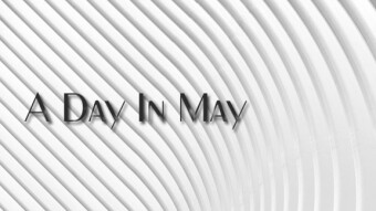 A Day in May