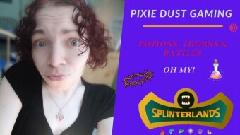 Pix Dust Gaming | Potions, Thorn & Battles - Oh My!