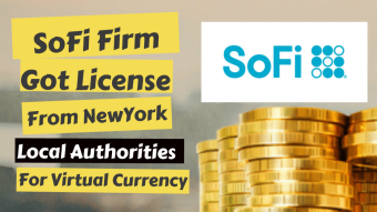 SoFi Firm Got License From New York Local Authorities For Virtual Currency