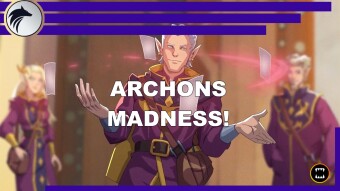 [ENG/ITA] Archons Madness: Have I Lost My Mind!?