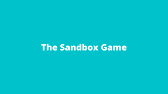 The Sandbox Game