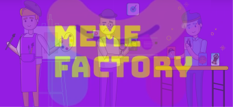 Meme Factory : How to create your first meme? (Part 1)