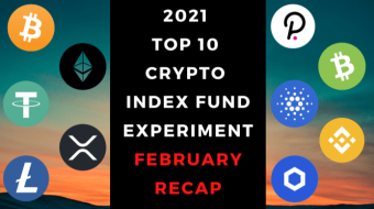 EXPERIMENT - Tracking Top 10 Cryptos Of 2021 - Month Two – UP 194%