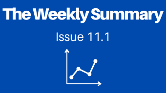 The Weekly Summary - Issue 11.1 - Investing Extended Edition