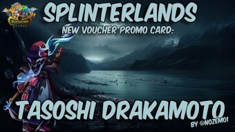 Splinterlands: Meet Tasoshi Drakamoto!