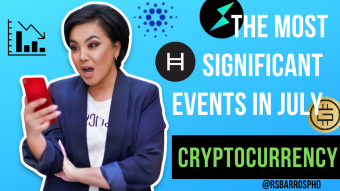 Crypto Market. The most significant events in July!