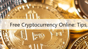 Earning Free Cryptocurrency Online: Tips, Strategies, and Opportunities
