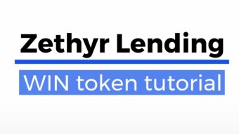 Zethyr Lending WIN token tutorial
