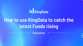 How To Use KingData To Catch The Latest Fund Raising