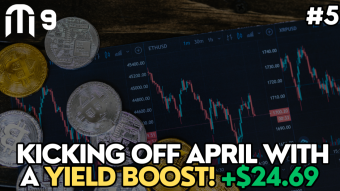 Kicking Off April With A Yield Boost! | DeFi Journey #5