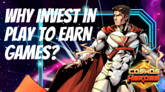 Why invest in Play to Earn Games? | Cosmos Heroes NFT Game Review | Hidden GameFi Gems