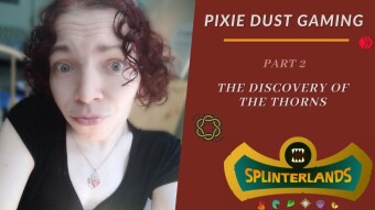 Pix Dust Gaming | The Discovery Of The Thorns (Chaos Ensues) - Part 2