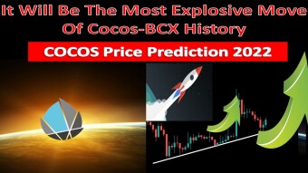 It Will Be The Most Explosive Move Of Cocos-BCX History | COCOS Price Prediction 2022