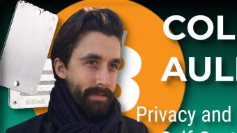 Colin Aulds on Online Privacy, Bitcoin Self-Custody, and Cryptocurrency Adoption