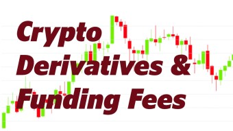 Crypto Derivatives & Funding Fees
