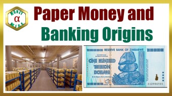 Paper Money and Banking Origins